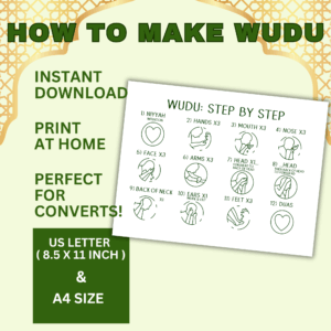Educational printable poster titled “How to Make Wudu” with a green and gold Islamic geometric design. It promotes an instant download printable featuring “Wudu: Step by Step” instructions shown with simple green line illustrations. The steps include intention (niyyah), washing hands, mouth, nose, face, arms, head, back of neck, ears, feet, and finishing with duas. The text emphasizes “Instant Download,” “Print at Home,” and “Perfect for Converts!” and notes available formats: “US Letter (8.5 x 11 inch) & A4 Size.”