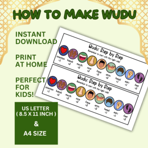 Educational printable poster titled “How to Make Wudu” with colorful illustrations showing the step-by-step process of performing wudu (ablution) for kids. The steps include intention, washing hands, mouth, nose, face, arms, head, ears, and feet, with reminders to start with the right side. The poster features bold and playful text stating “Instant Download,” “Print at Home,” and “Perfect for Kids!” It also notes available sizes: “US Letter (8.5 x 11 inch) & A4 Size,” and has decorative geometric Islamic patterns in the corners.